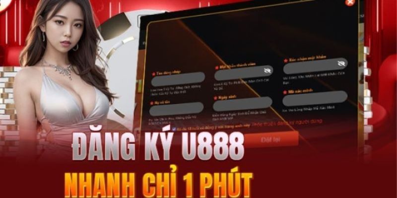 Những thao tác đăng ký U888 trên máy tính (Laptop/PC)